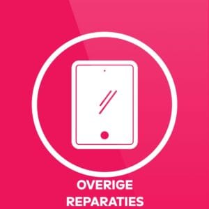 Samsung Tablet reparaties